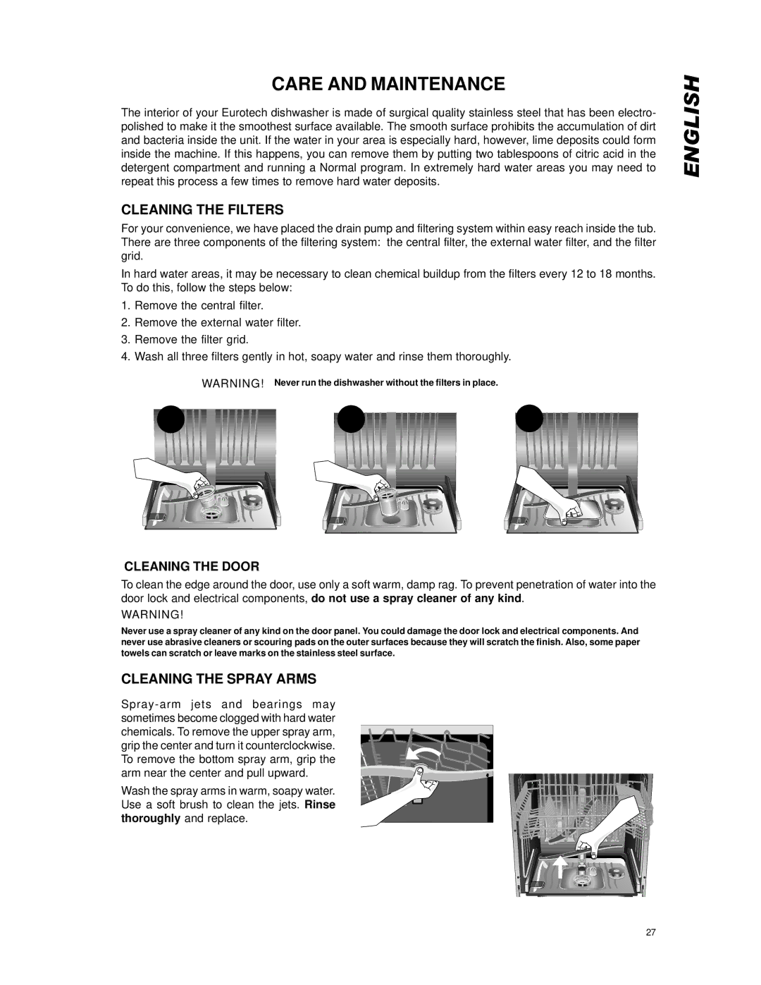 Eurotech Appliances EDW194E Care and Maintenance, Cleaning the Filters, Cleaning the Spray Arms, Cleaning the Door 