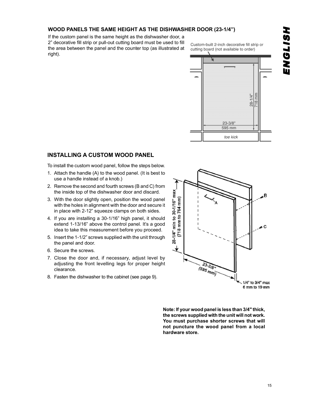 Eurotech Appliances EDW254E Installing a Custom Wood Panel, Wood Panels the Same Height AS the Dishwasher Door 23-1/4 