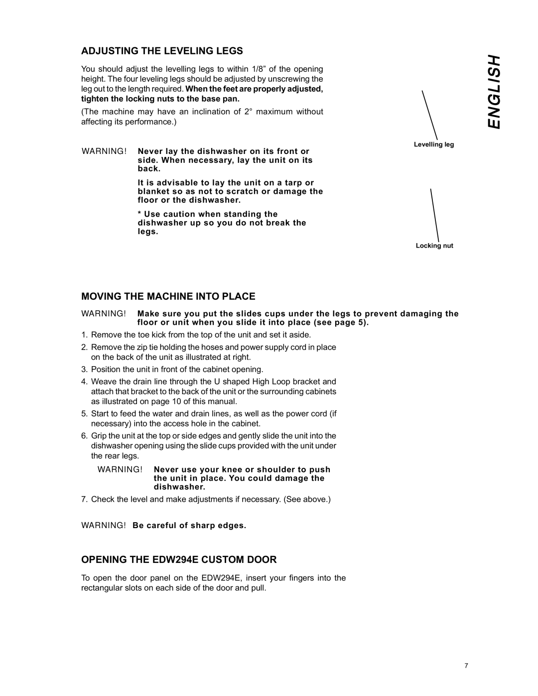 Eurotech Appliances EDW254E Adjusting the Leveling Legs, Moving the Machine Into Place, Opening the EDW294E Custom Door 