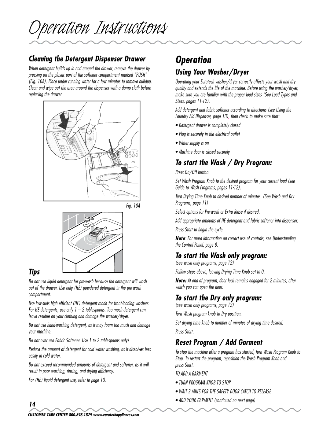 Eurotech Appliances EWC177 owner manual Operation 