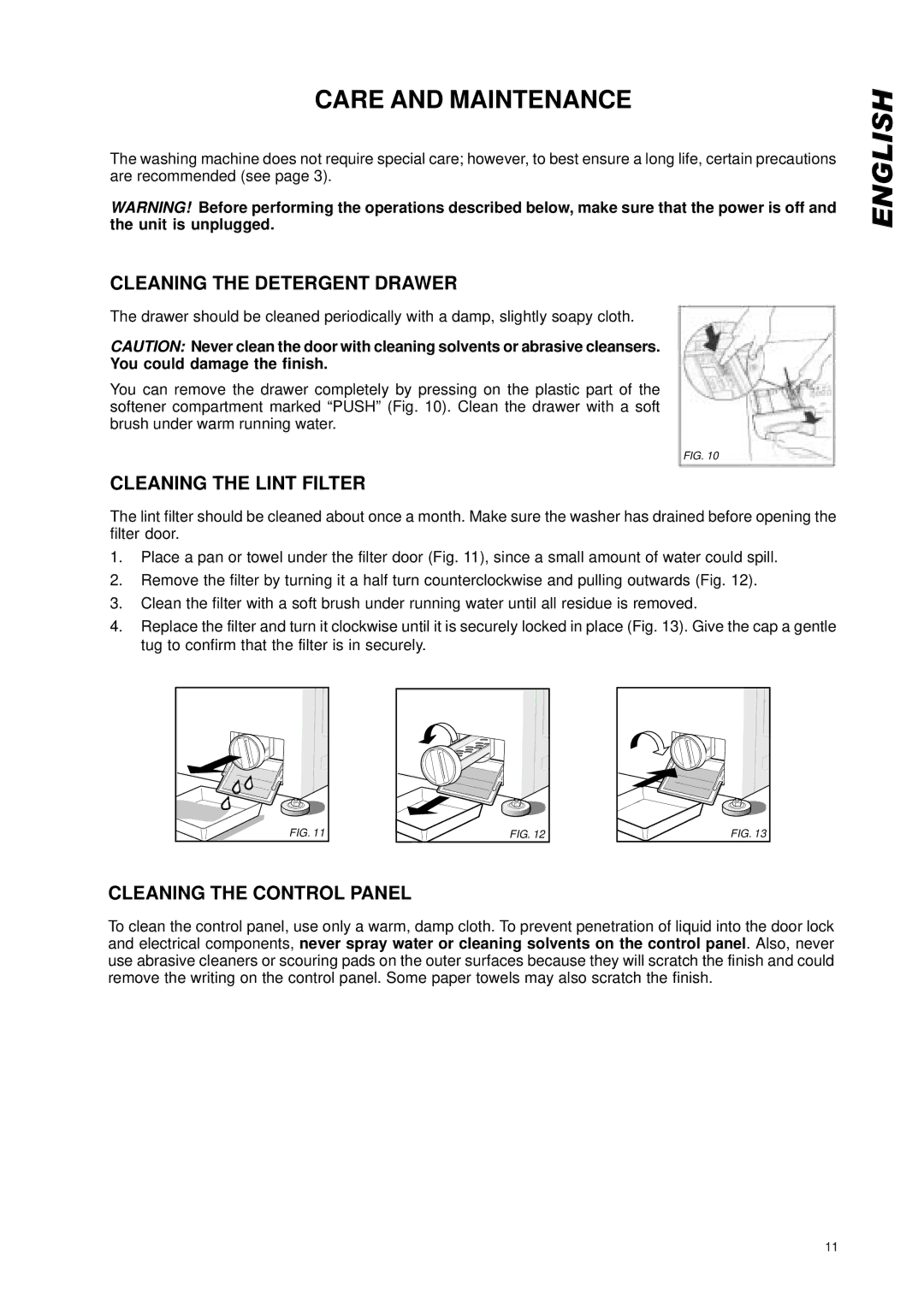 Eurotech Appliances EWF150, EWF172 owner manual Care and Maintenance, Cleaning the Detergent Drawer 