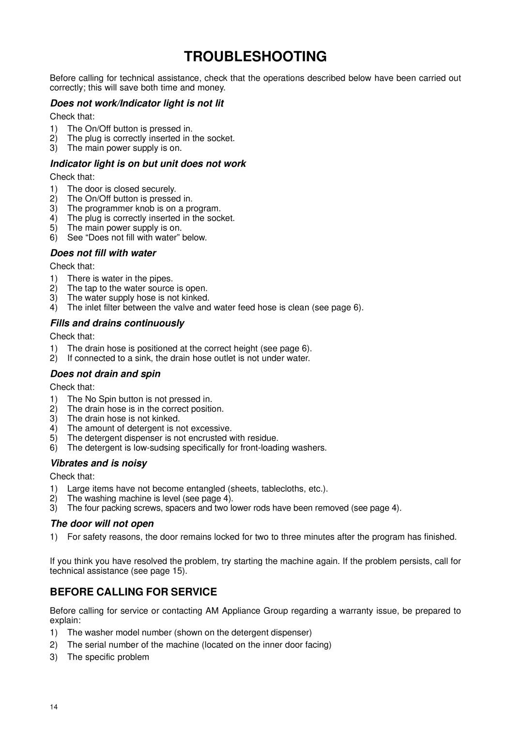 Eurotech Appliances EWF172, EWF150 owner manual Troubleshooting, Does not work/Indicator light is not lit 