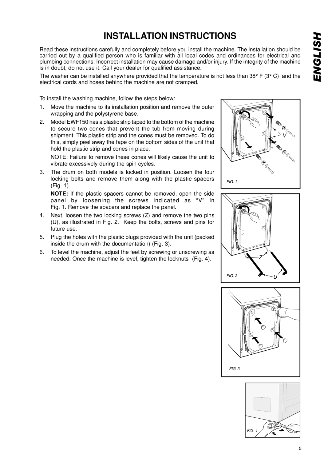 Eurotech Appliances EWF150, EWF172 owner manual Installation Instructions 