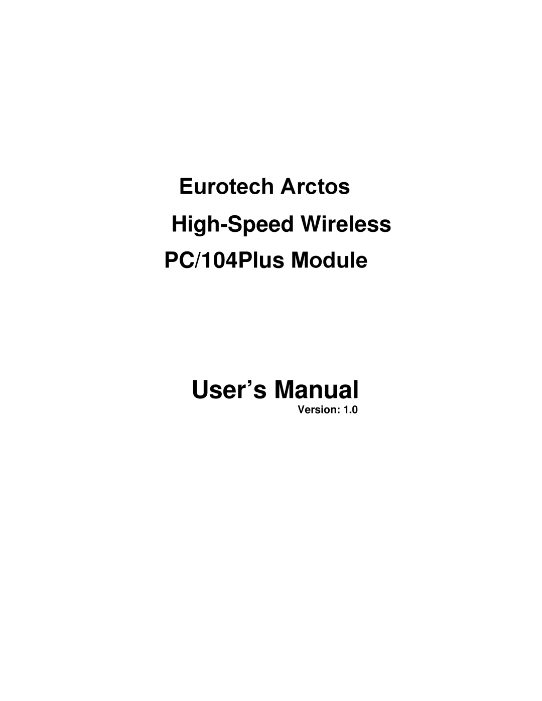 Eurotech Appliances PC/104PLUS user manual User’s Manual 