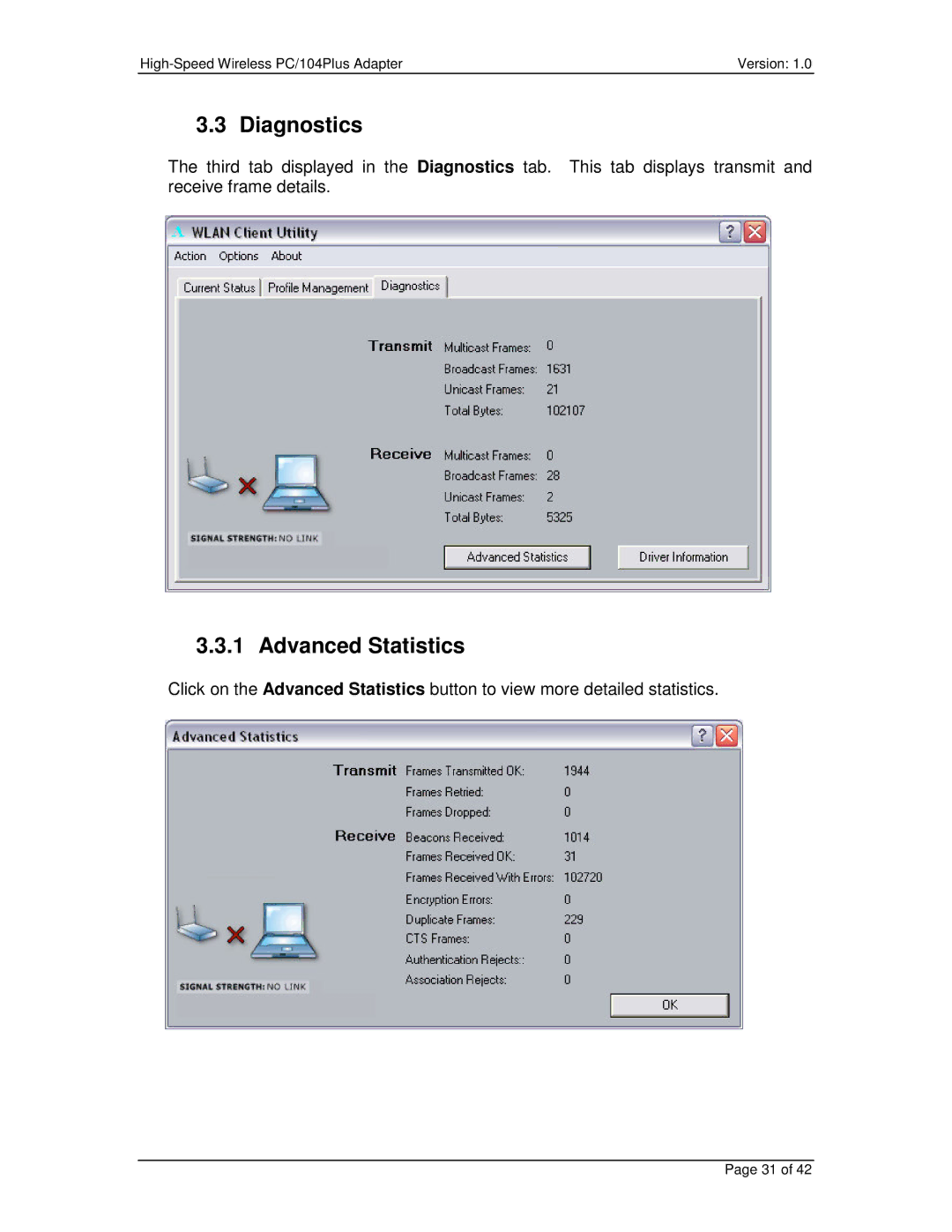 Eurotech Appliances PC/104PLUS user manual Diagnostics, Advanced Statistics 