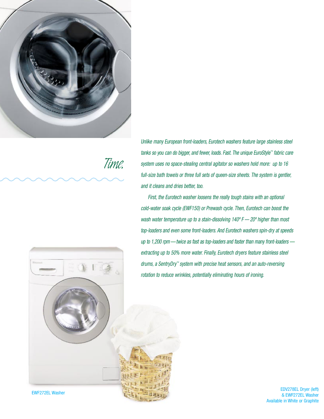 Eurotech Appliances washers and dryers manual Time, It cleans and dries better, too 