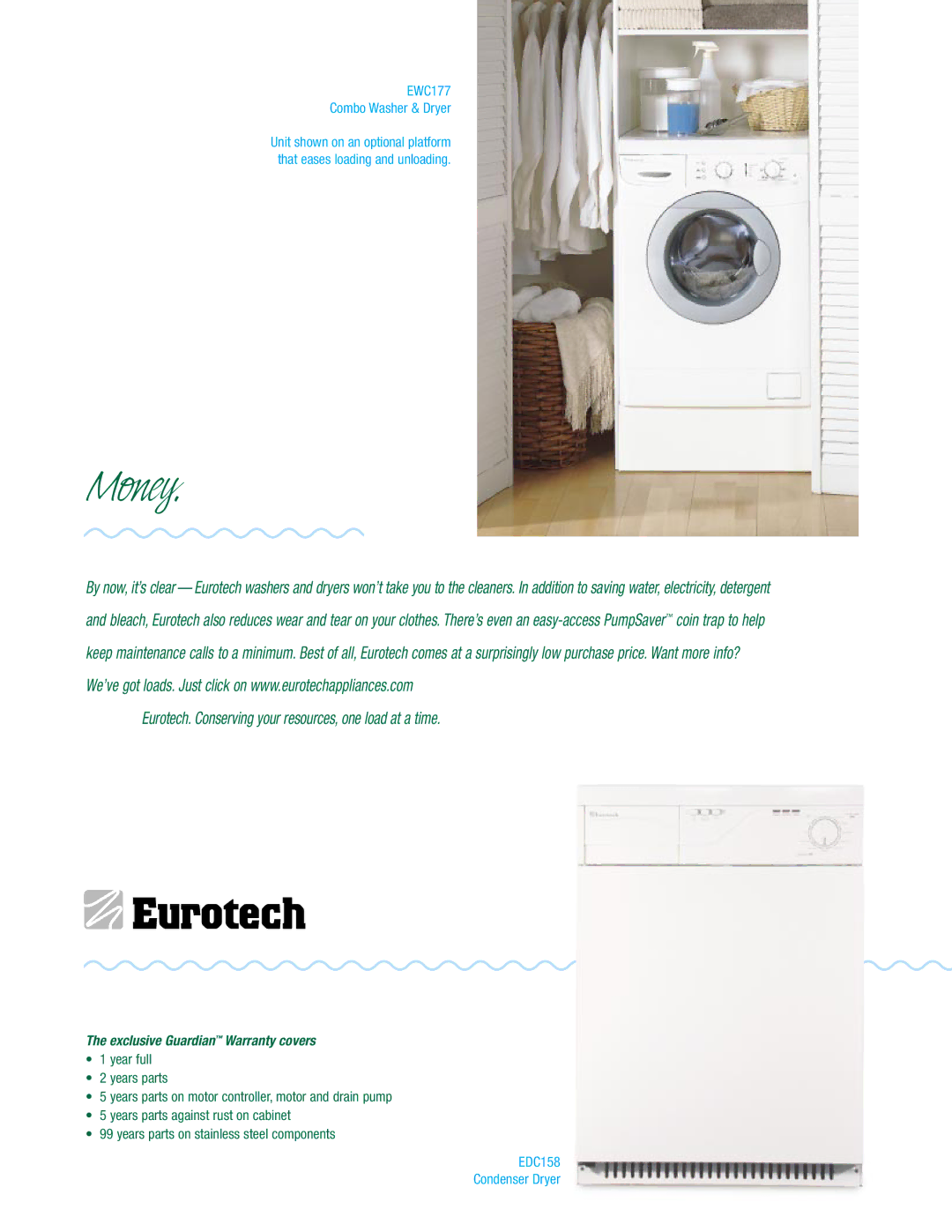 Eurotech Appliances washers and dryers manual Money, Eurotech. Conserving your resources, one load at a time 