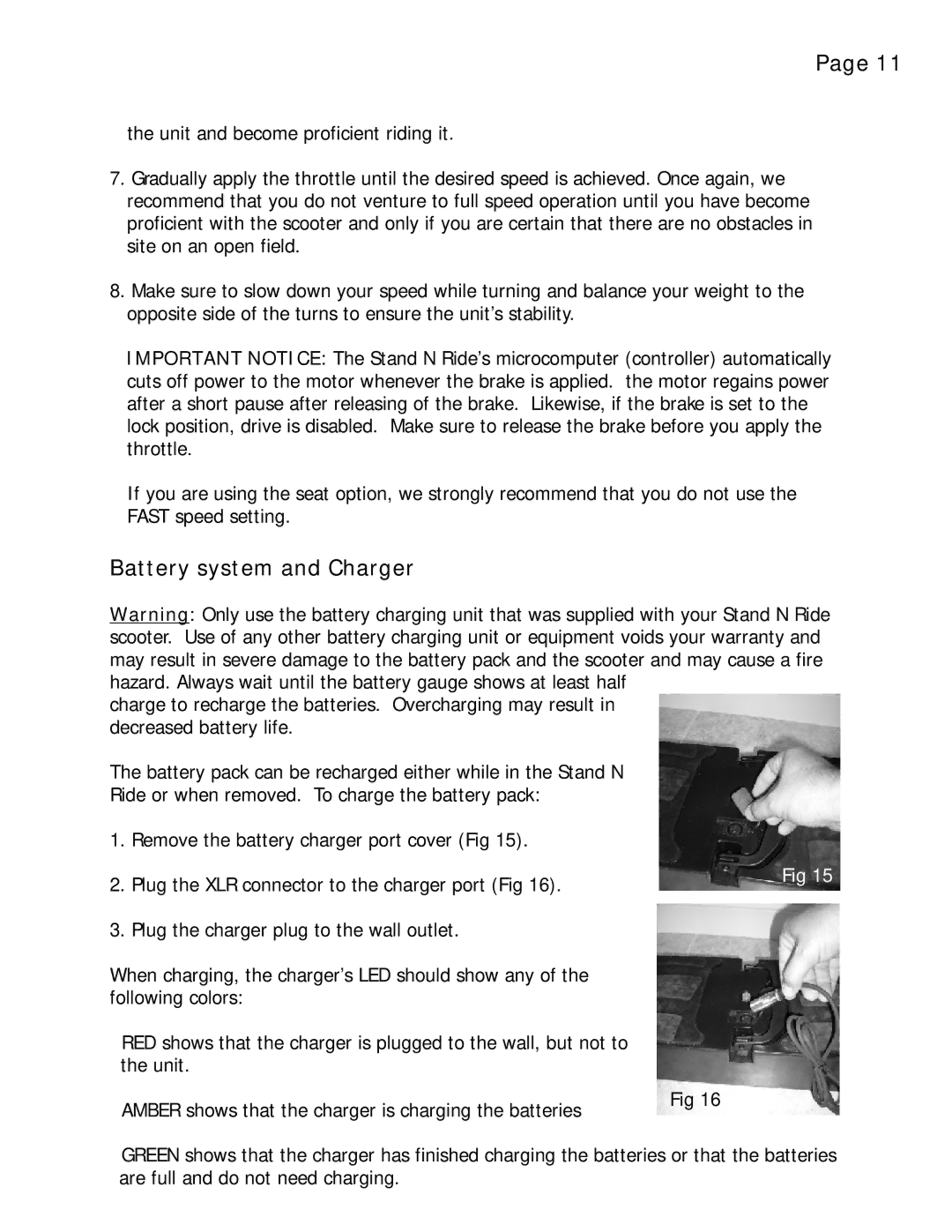 EV Rider Stand N Ride manual Battery system and Charger 