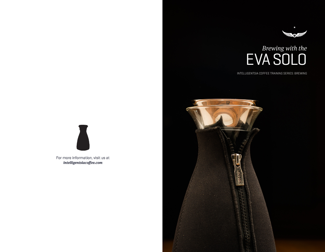 Eva Solo 567590, 567595, 567591 manual Eva Solo, Brewing with the, For more information, visit us at 
