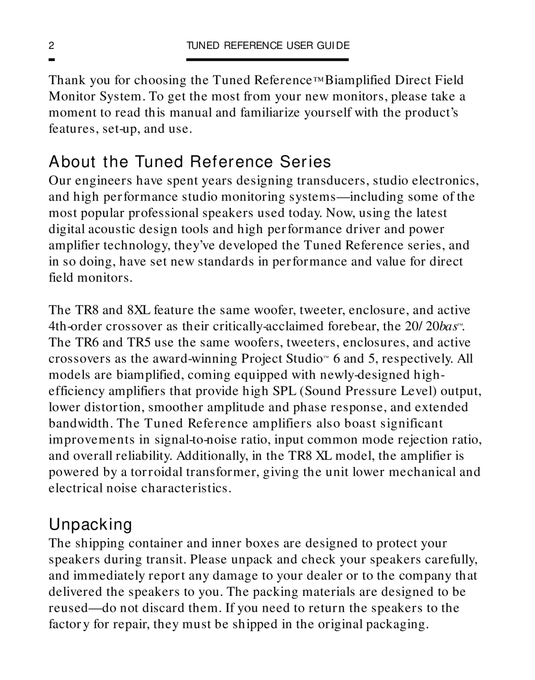 Event electronic Biamplified Direct Field Monitor System manual About the Tuned Reference Series, Unpacking 