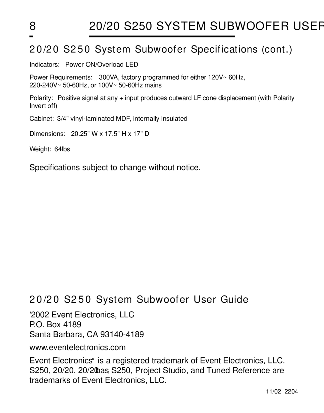 Event electronic S250 TM manual 20/20 S250 System Subwoofer User Guide 