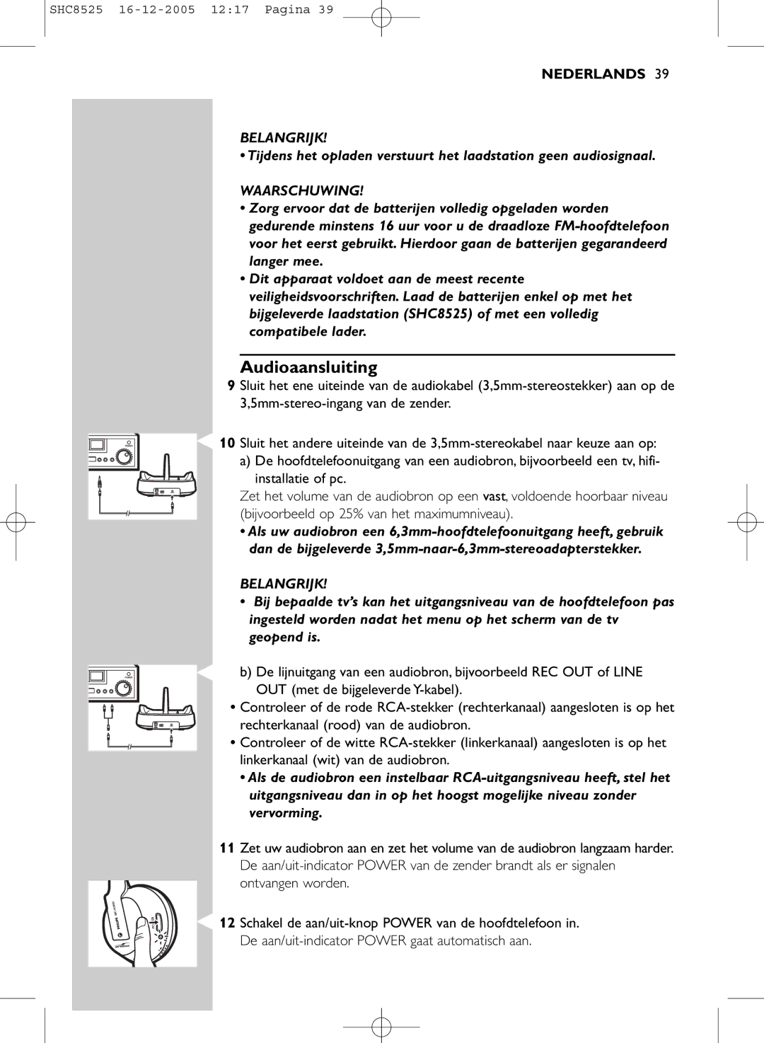 Event electronic SHC8525 manual Audioaansluiting, Waarschuwing 