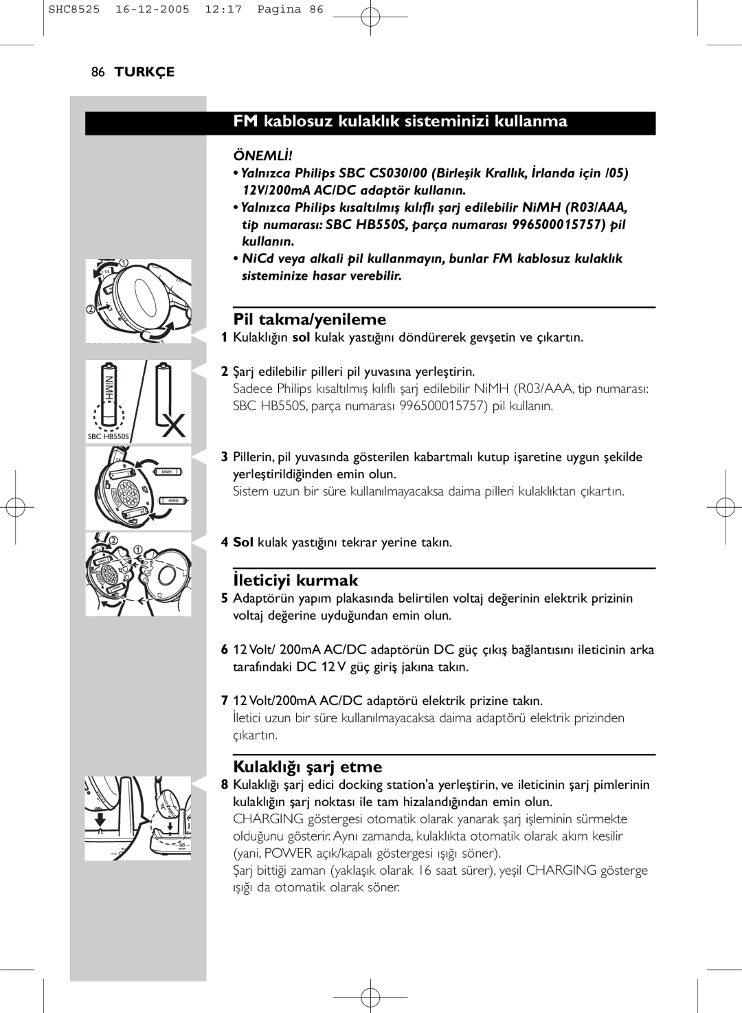 Event electronic SHC8525 manual FM kablosuz kulaklık sisteminizi kullanma, Pil takma/yenileme, İleticiyi kurmak, Önemlİ 