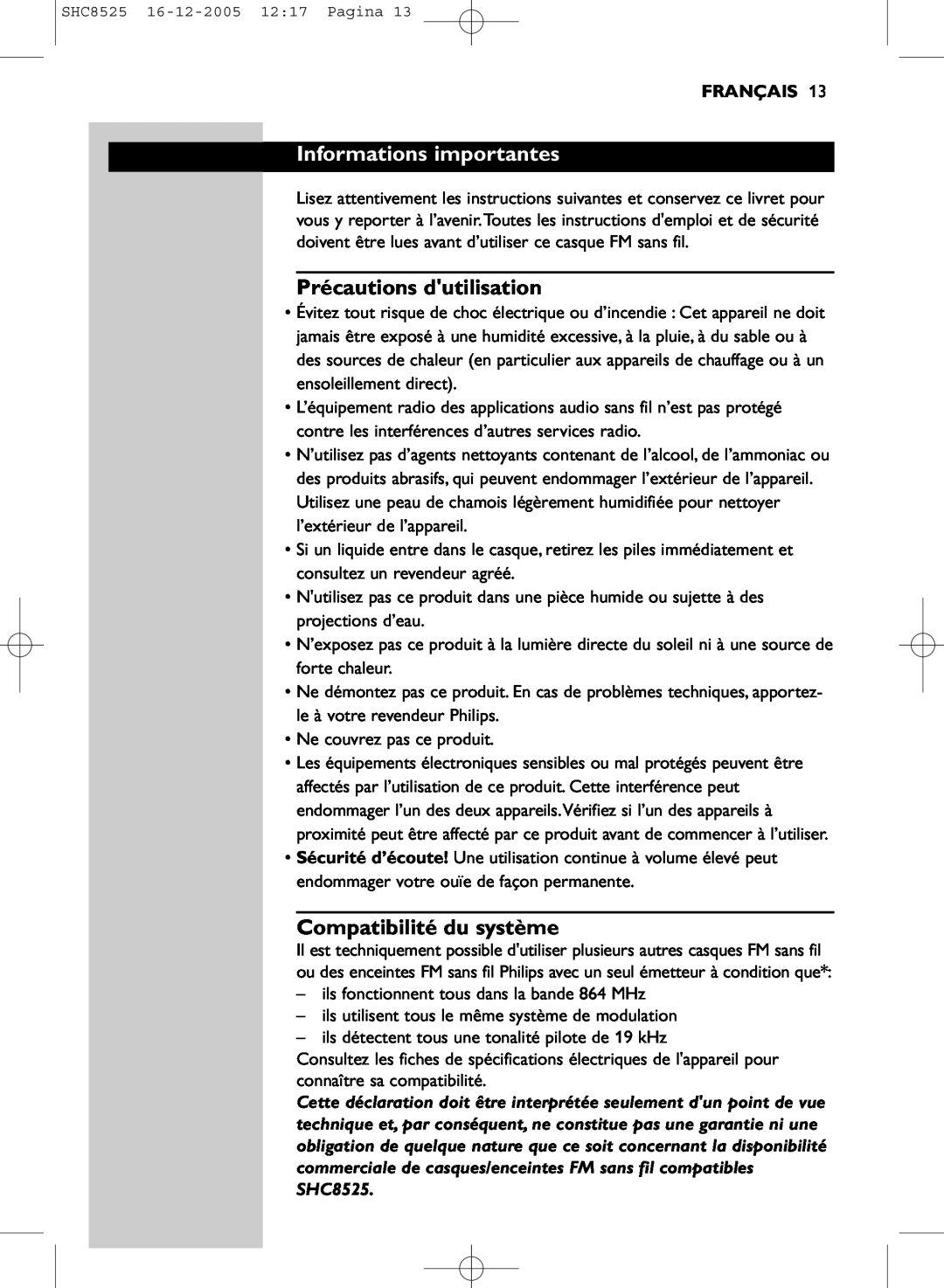 Event electronic SHC8525 manual Informations importantes, Précautions dutilisation, Compatibilité du système, Français 