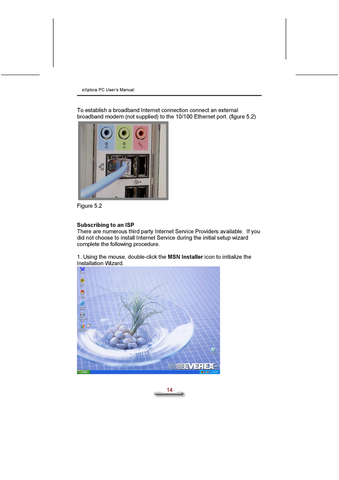 Everex eXplora user manual Subscribing to an ISP 