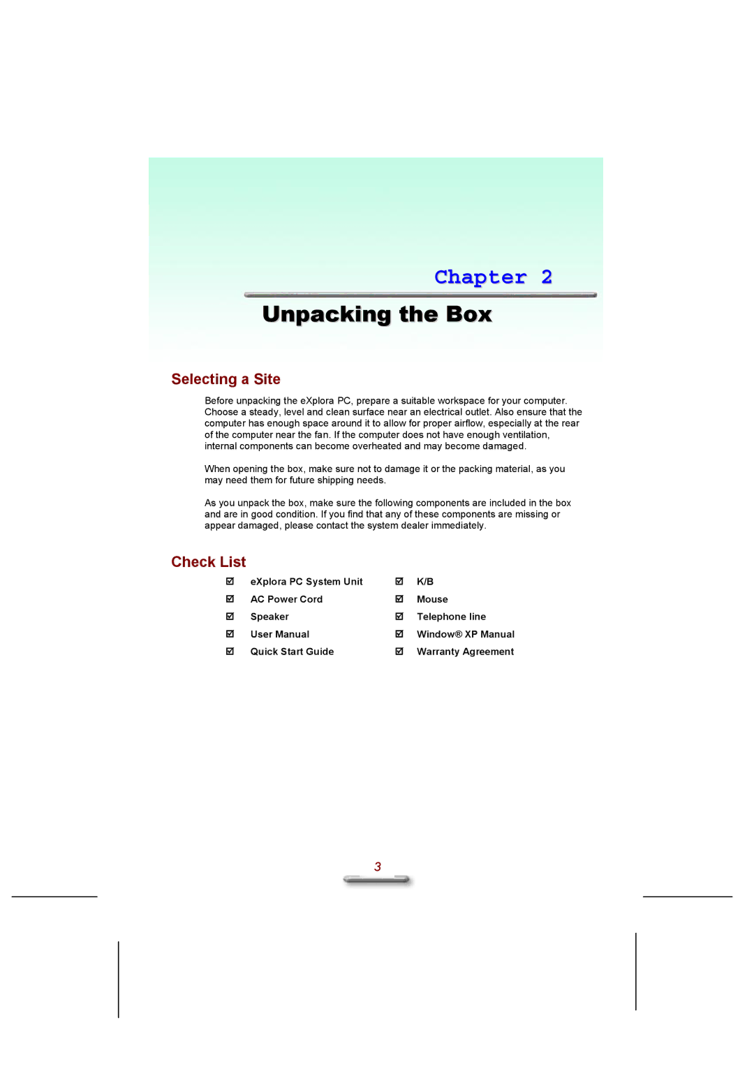 Everex eXplora user manual Unpacking the Box, Selecting a Site, Check List 