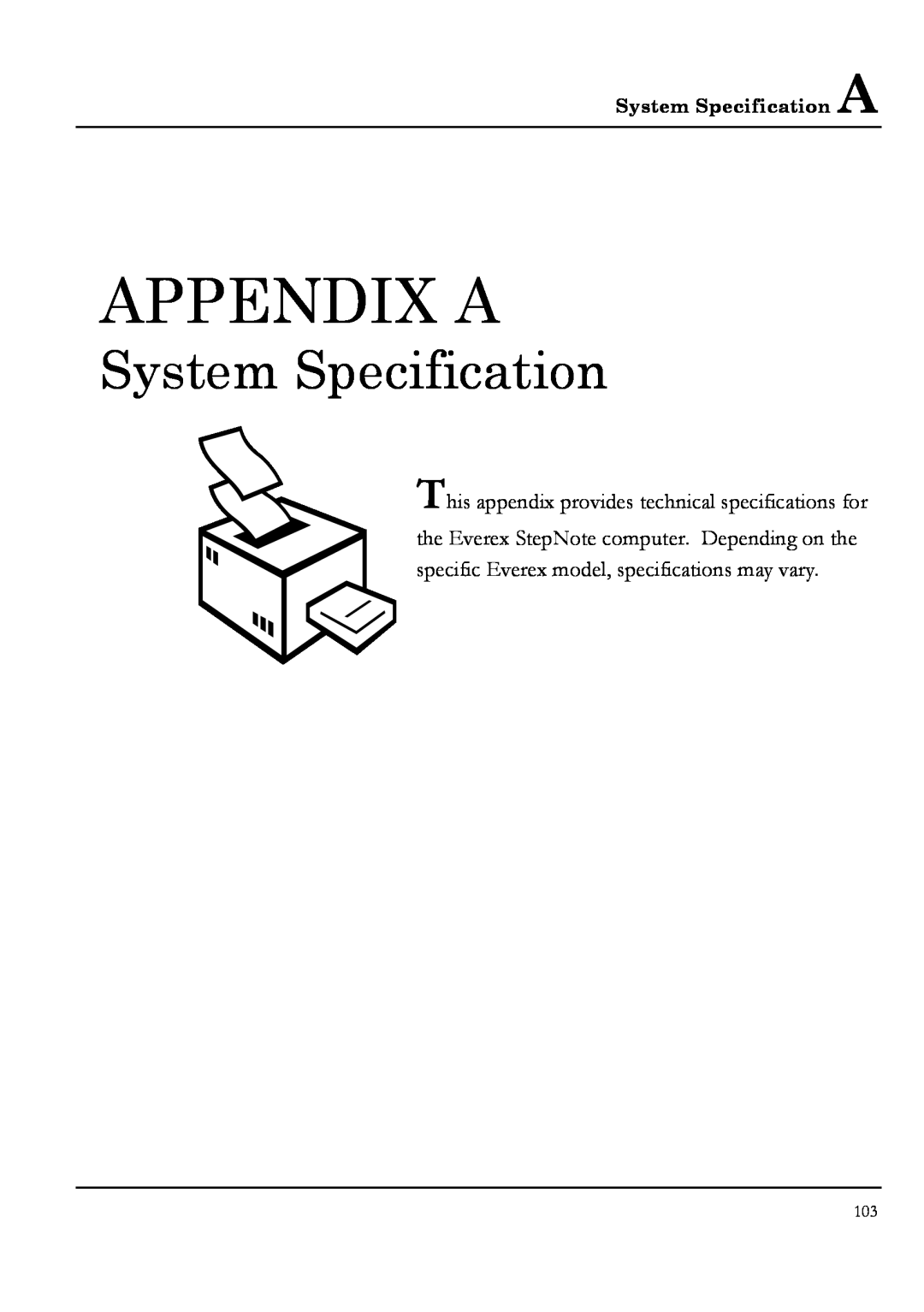 Everex NM3900W, NM4100W, NM3700W, NM3500W manual Appendix A, System Specification A 