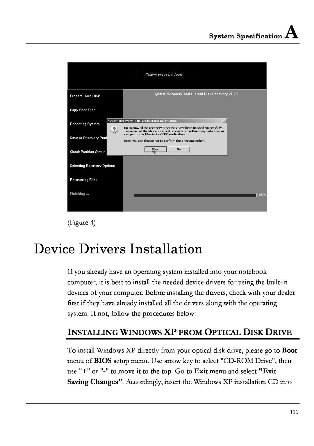 Everex NM3900W, NM4100W, NM3700W, NM3500W manual Device Drivers Installation, Installing Windows Xp From Optical Disk Drive 