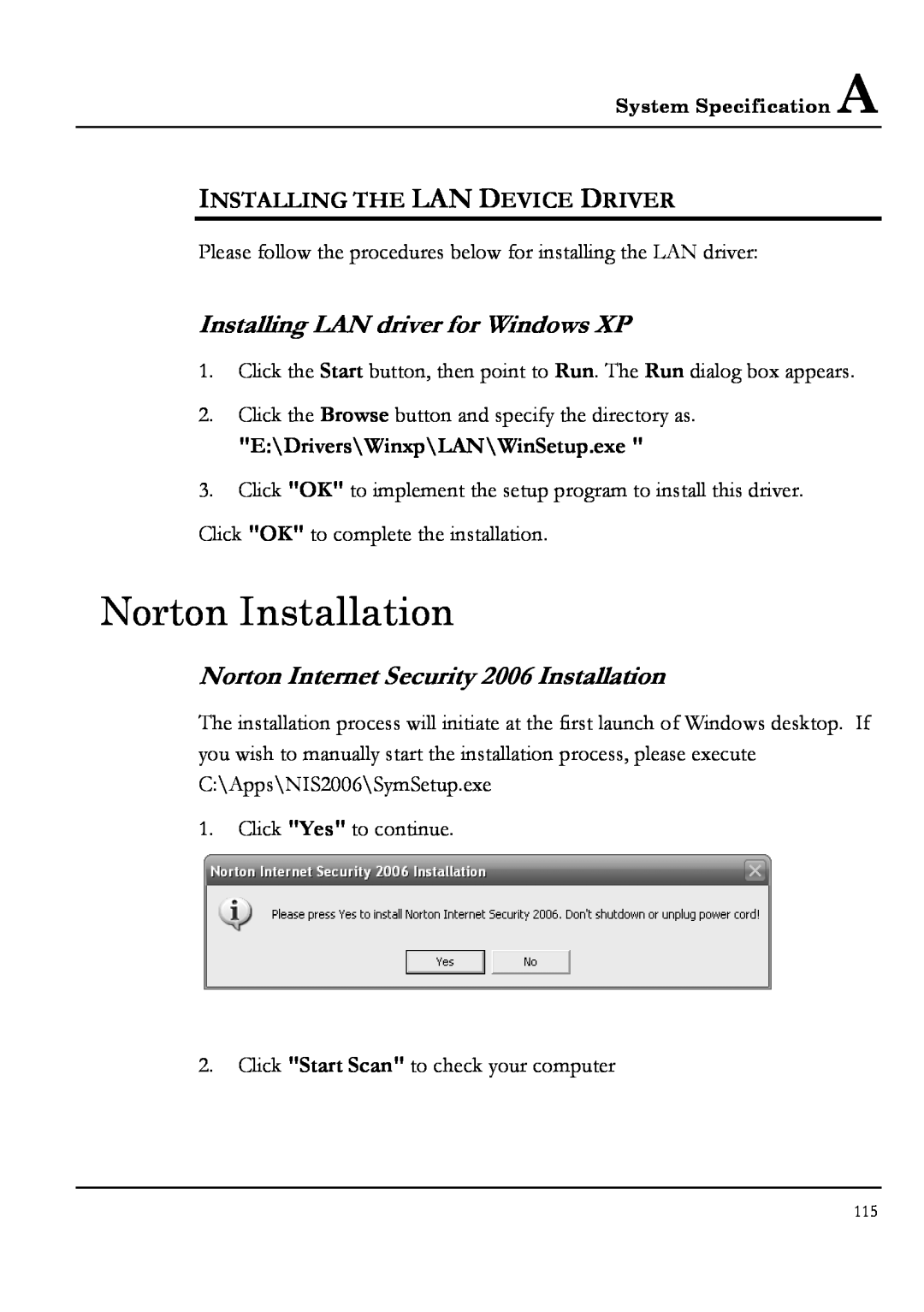 Everex NM3900W manual Norton Installation, Installing LAN driver for Windows XP, Norton Internet Security 2006 Installation 
