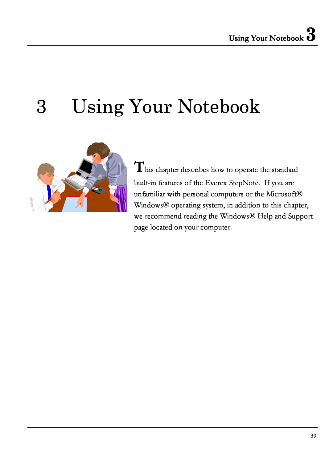Everex NM3900W, NM4100W, NM3700W, NM3500W manual Using Your Notebook 
