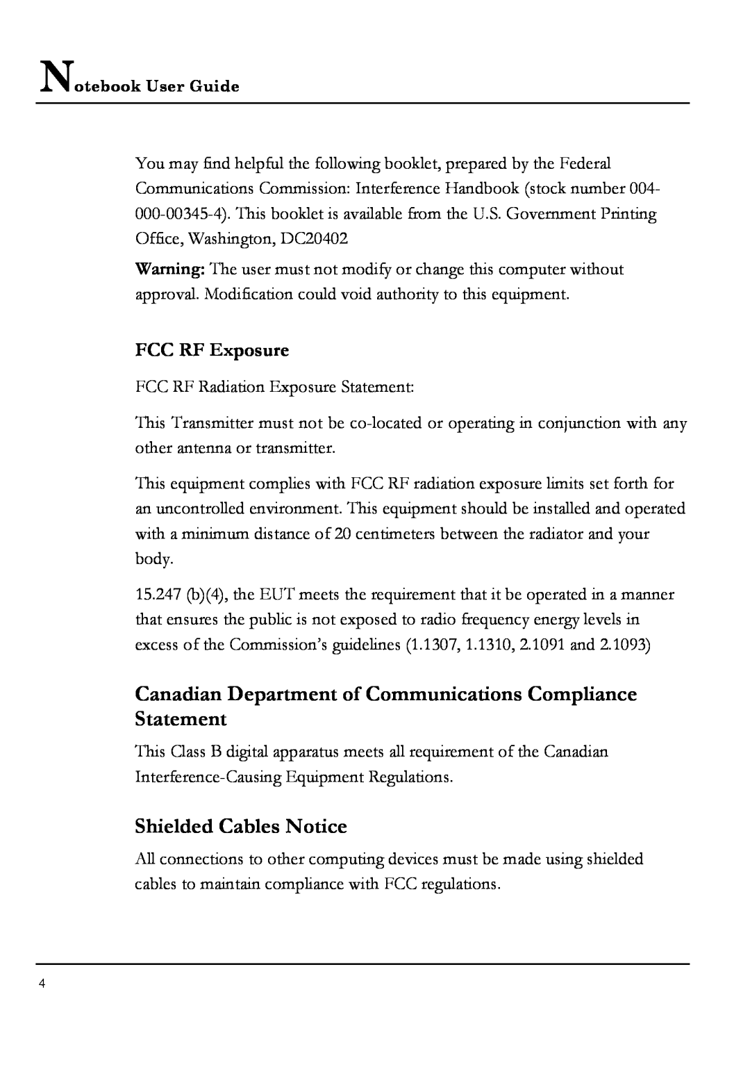 Everex NM4100W manual Canadian Department of Communications Compliance Statement, Shielded Cables Notice, FCC RF Exposure 
