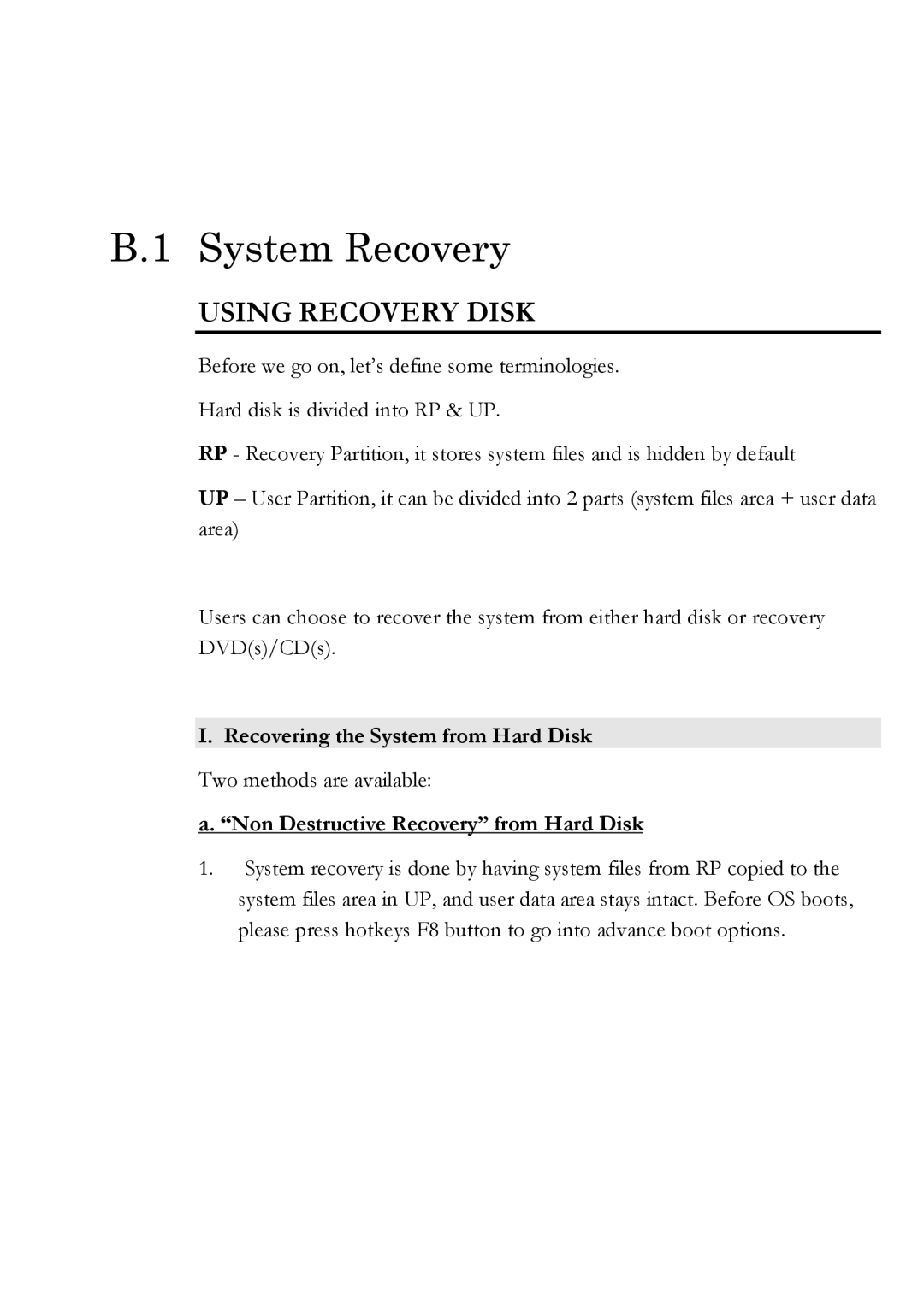 Everex Stepnote NC user manual System Recovery, Using Recovery Disk, Recovering the System from Hard Disk 