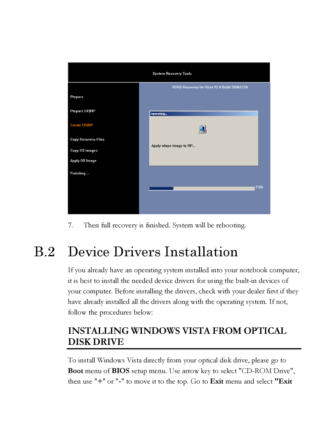 Everex Stepnote NC user manual Device Drivers Installation, Installing Windows Vista from Optical Disk Drive 