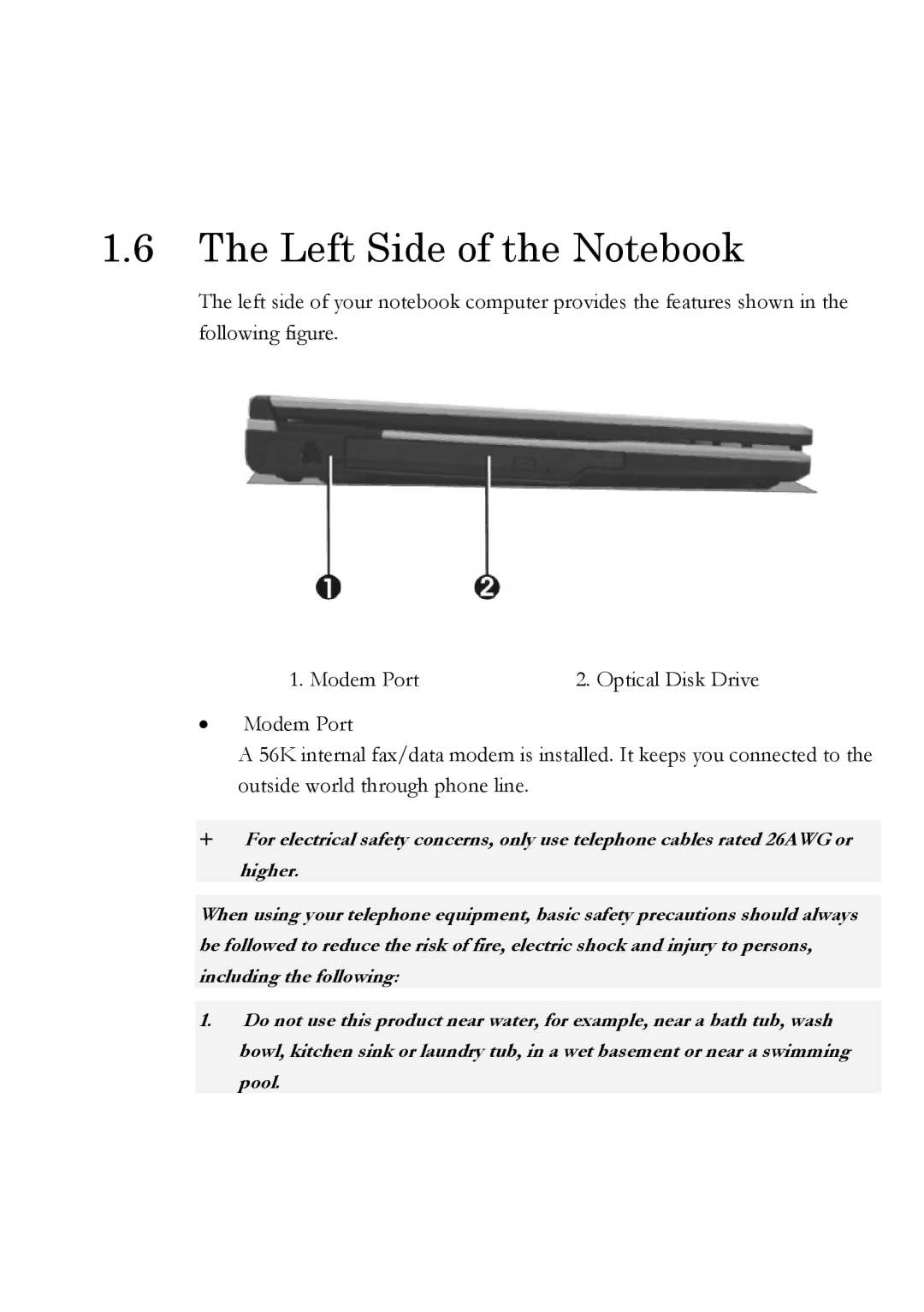 Everex Stepnote NC user manual Left Side of the Notebook 