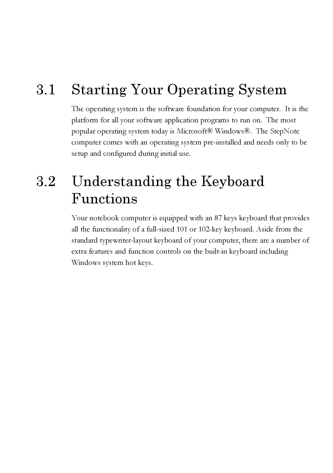 Everex Stepnote NC user manual Starting Your Operating System, Understanding the Keyboard Functions 