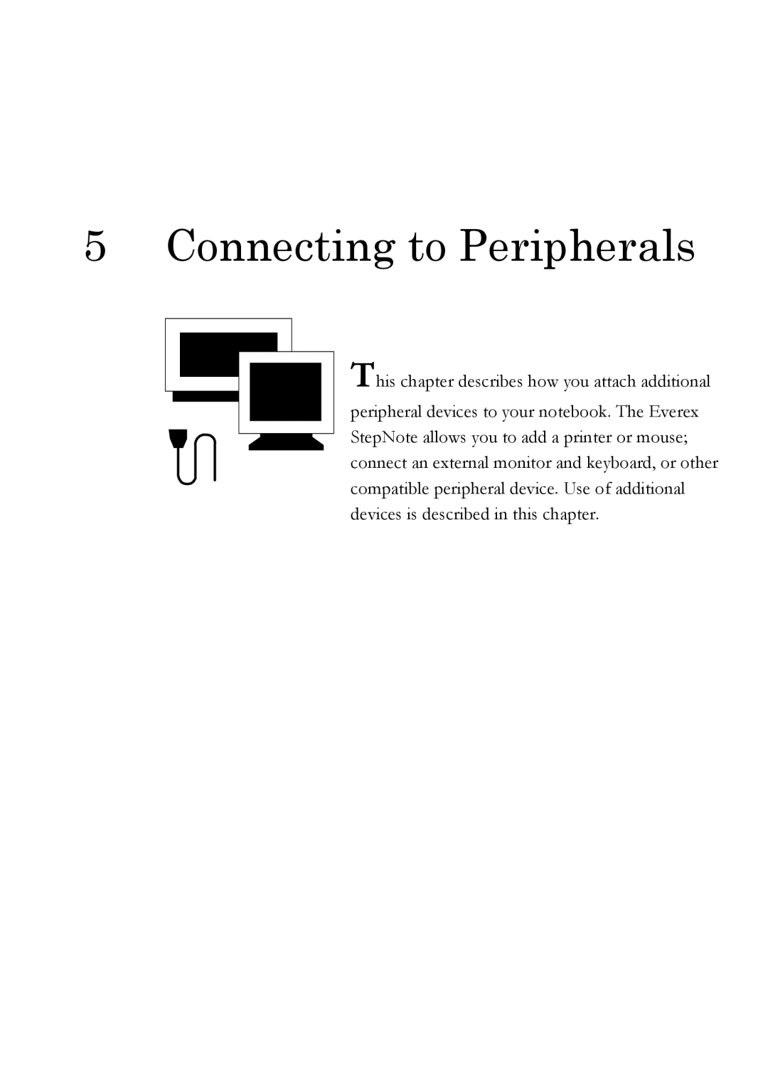 Everex Stepnote NC user manual Connecting to Peripherals 