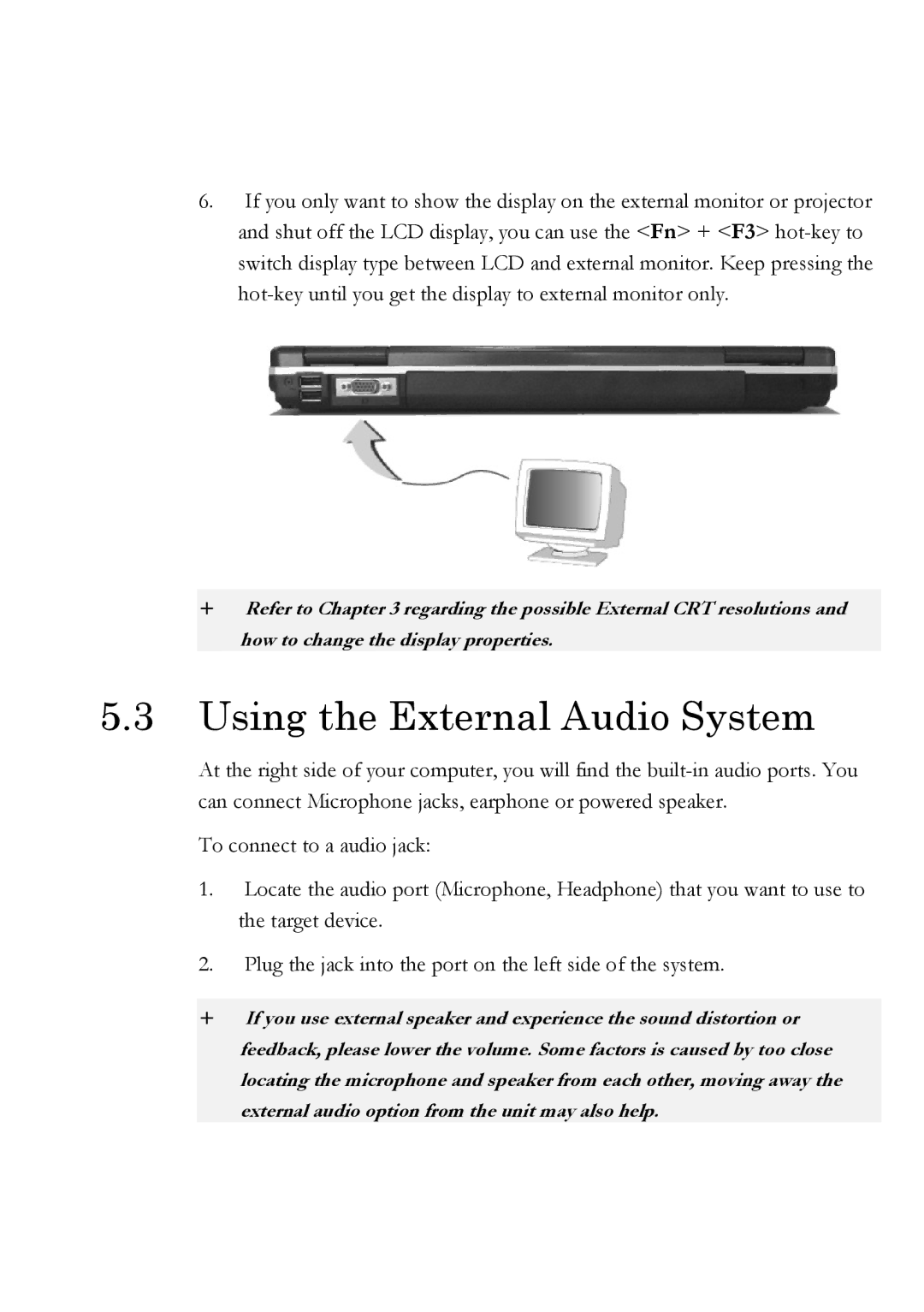 Everex Stepnote NC user manual Using the External Audio System 