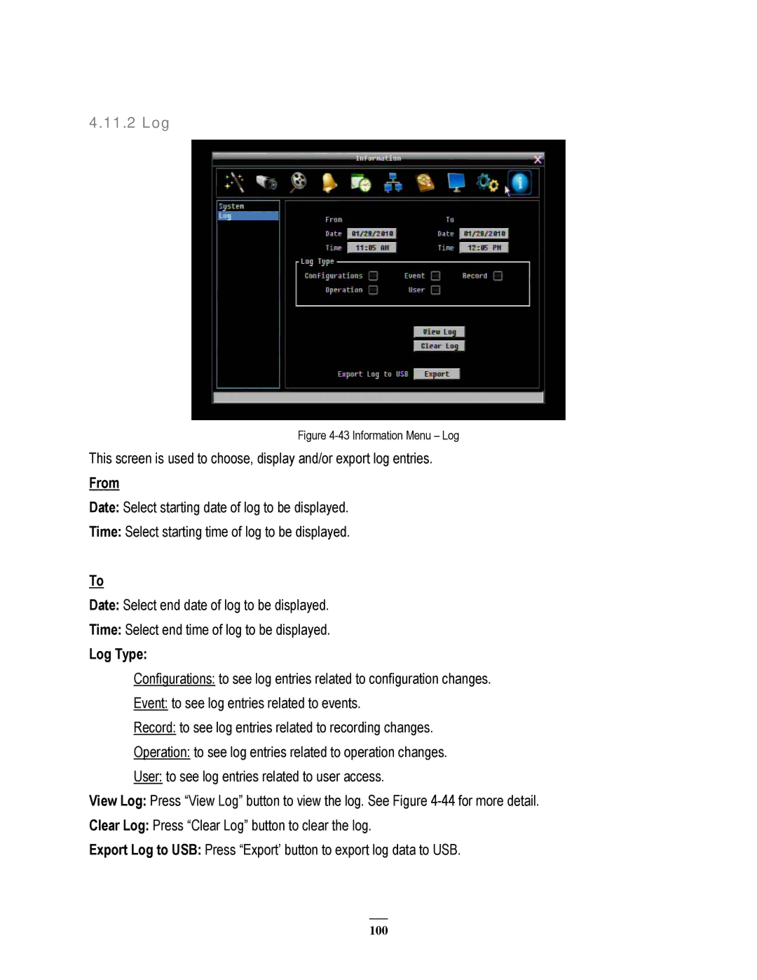 EverFocus 22HH1144 user manual 11.2 Log, From, Log Type 