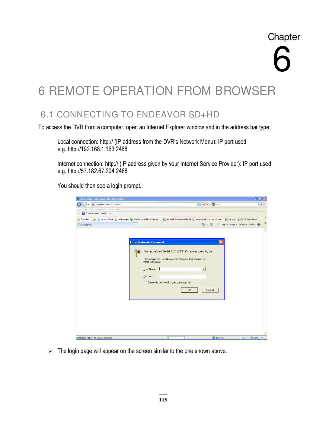 EverFocus 22HH1144 user manual Remote Operation from Browser, Connecting to Endeavor SD+HD 