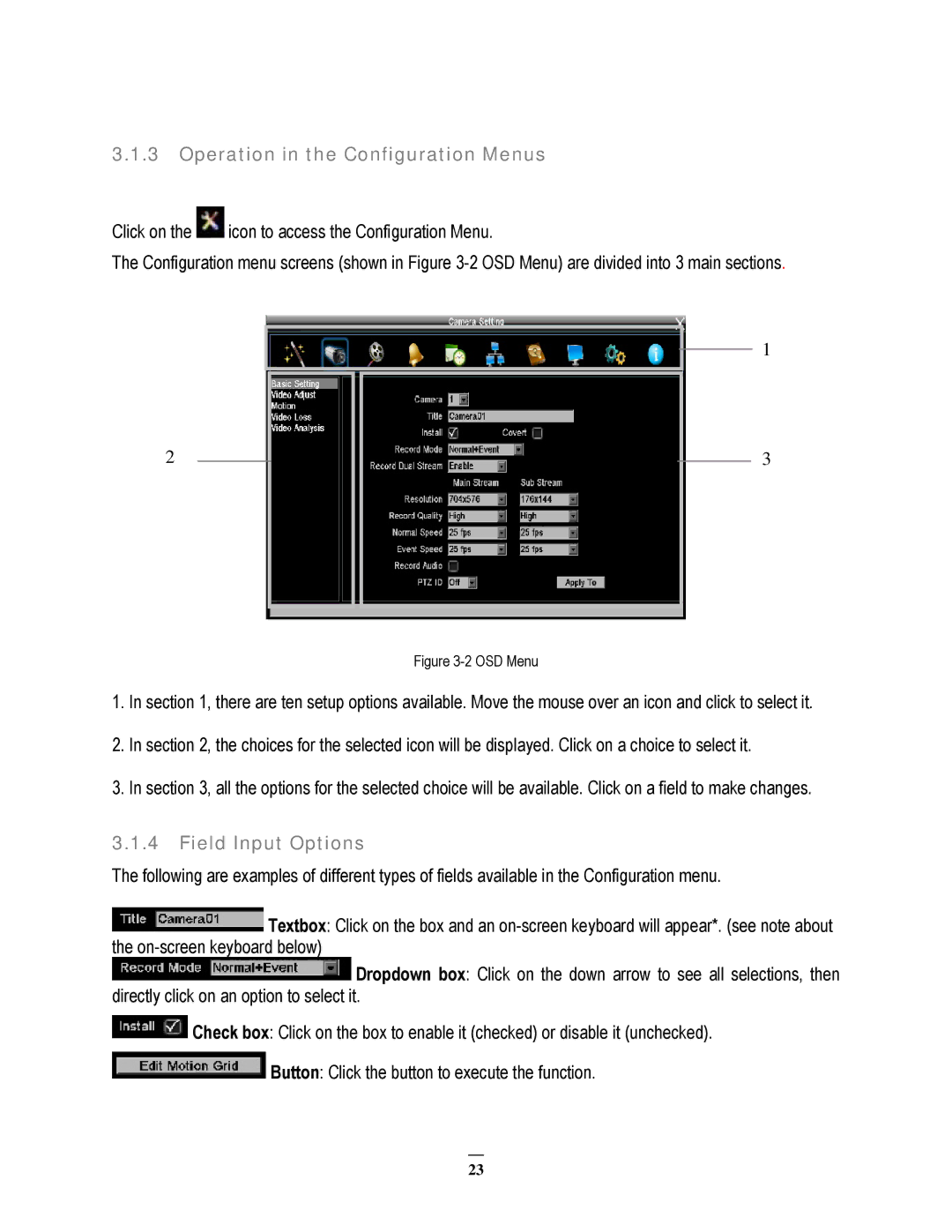 EverFocus 22HH1144 user manual Operation in the Configuration Menus, Field Input Options 