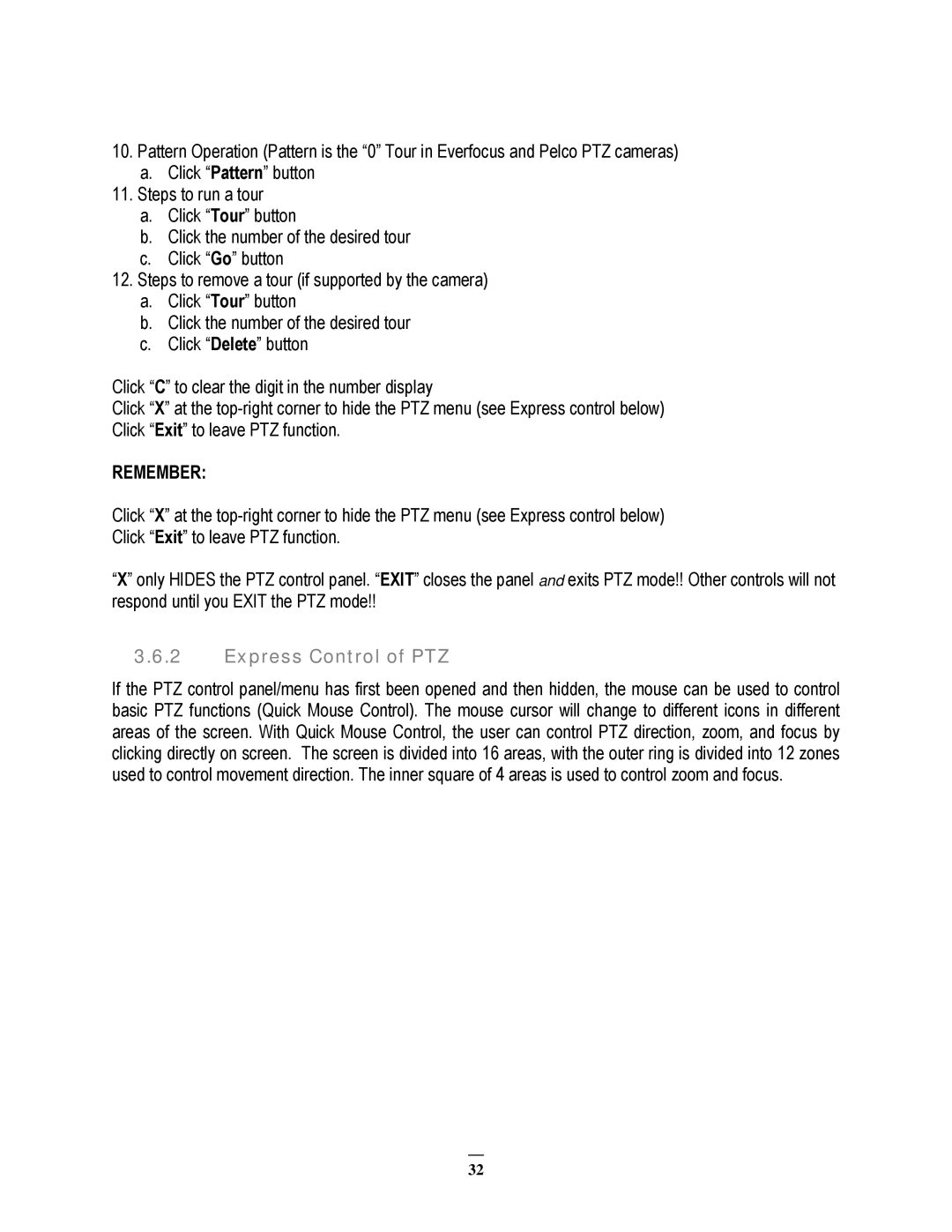 EverFocus 22HH1144 user manual Remember, Express Control of PTZ 