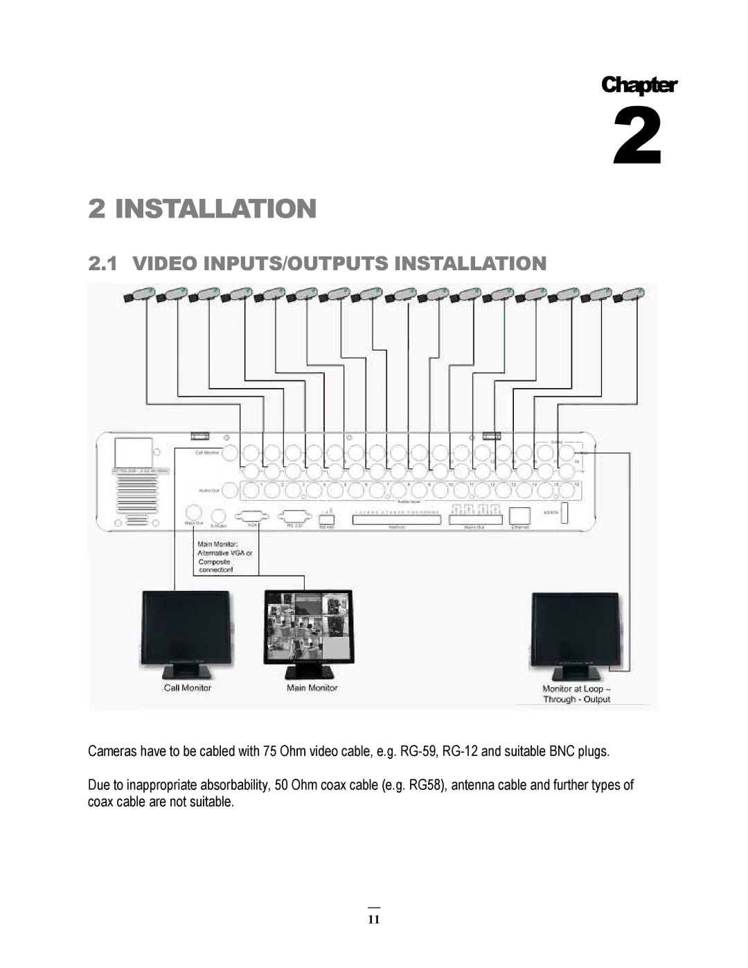 EverFocus 264x2, 264x4 instruction manual Video INPUTS/OUTPUTS Installation 