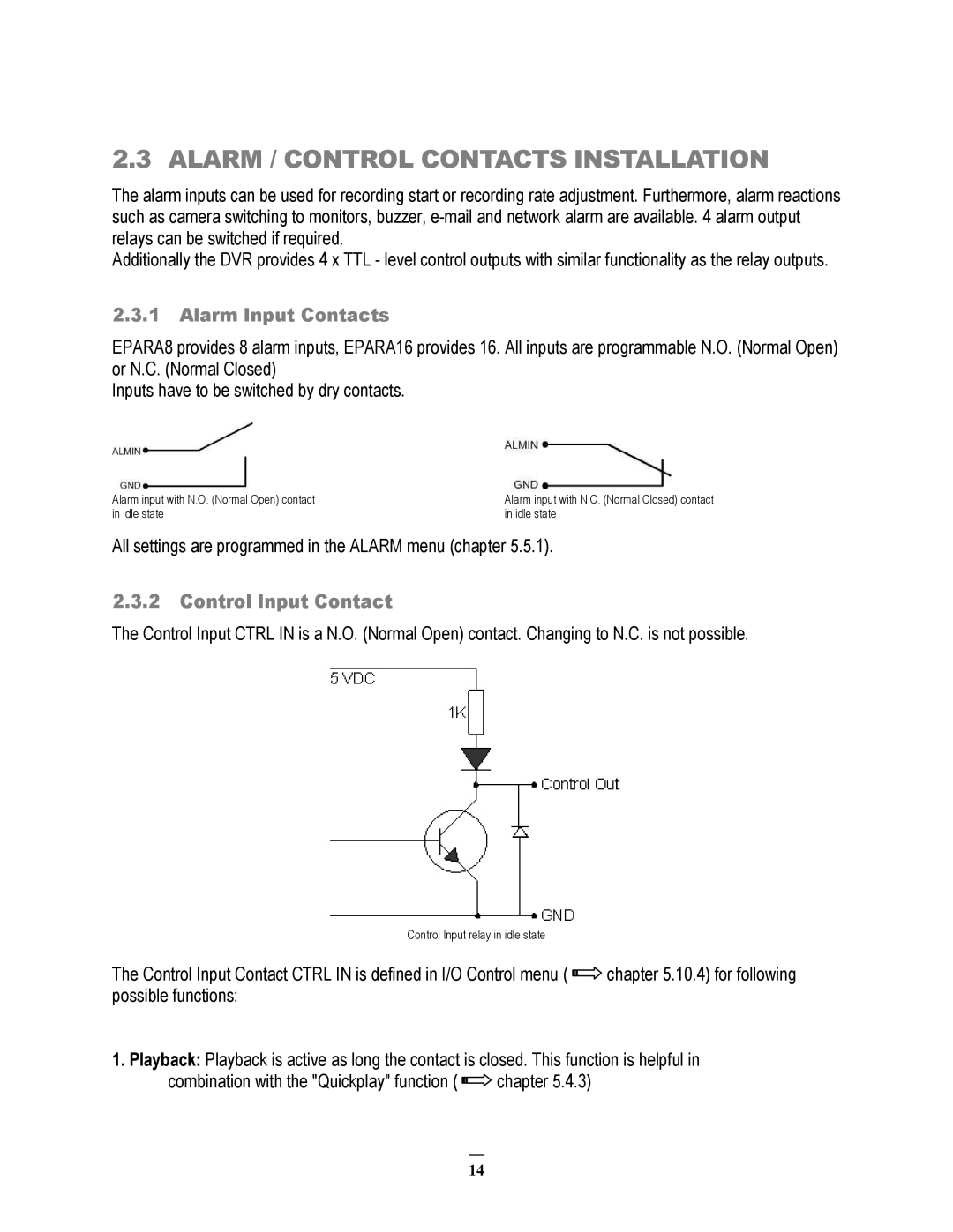 EverFocus 264x4, 264x2 instruction manual Alarm / Control Contacts Installation, Alarm Input Contacts, Control Input Contact 