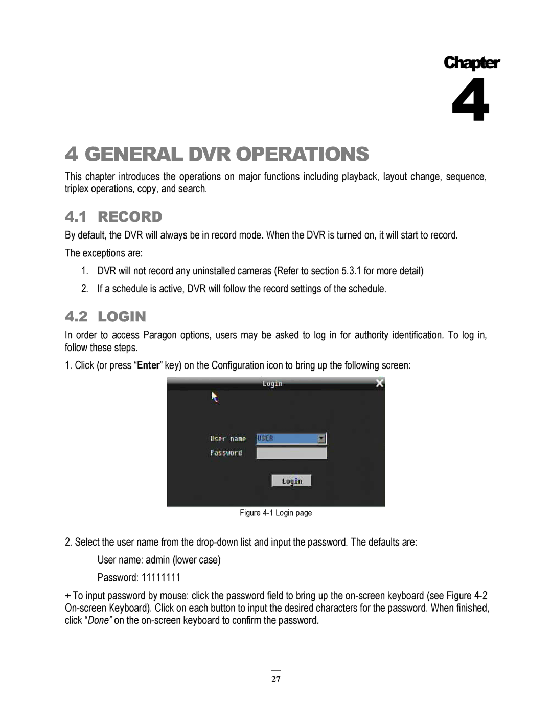 EverFocus 264x2, 264x4 instruction manual General DVR Operations, Record, Login 