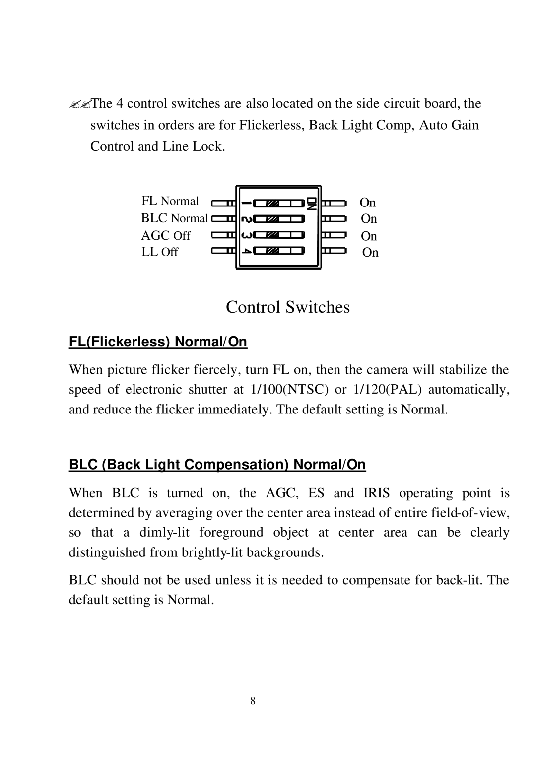 EverFocus 550EX, 350HQ user manual FLFlickerless Normal/On, BLC Back Light Compensation Normal/On 