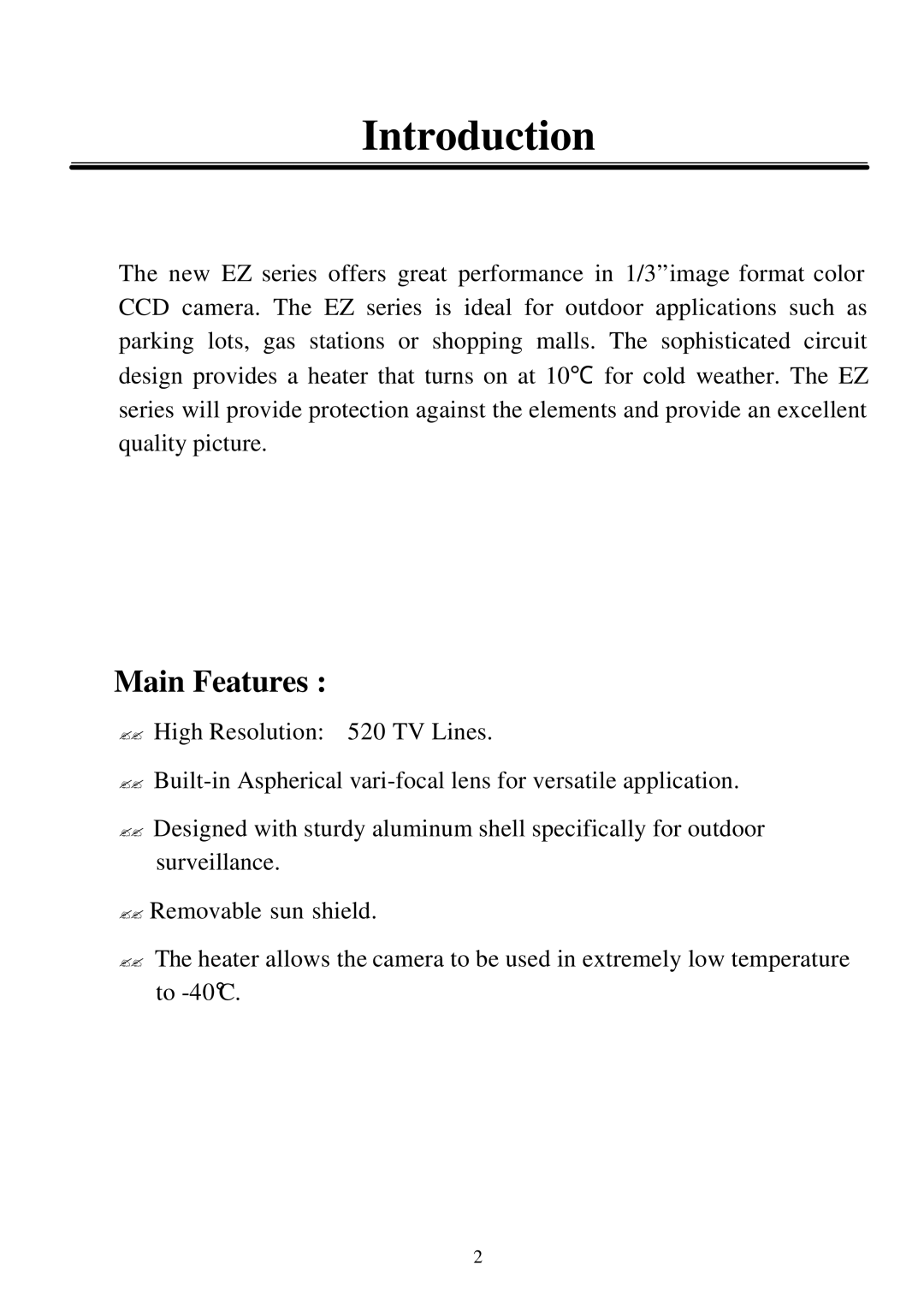 EverFocus 550EX, 350HQ user manual Introduction, Main Features 