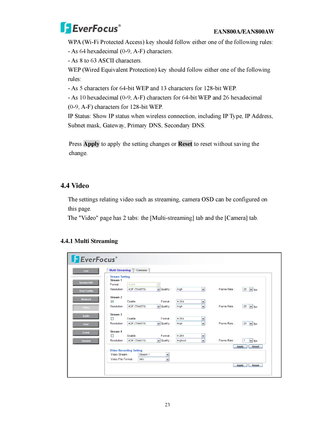 EverFocus EAN800AW user manual Video, Multi Streaming 