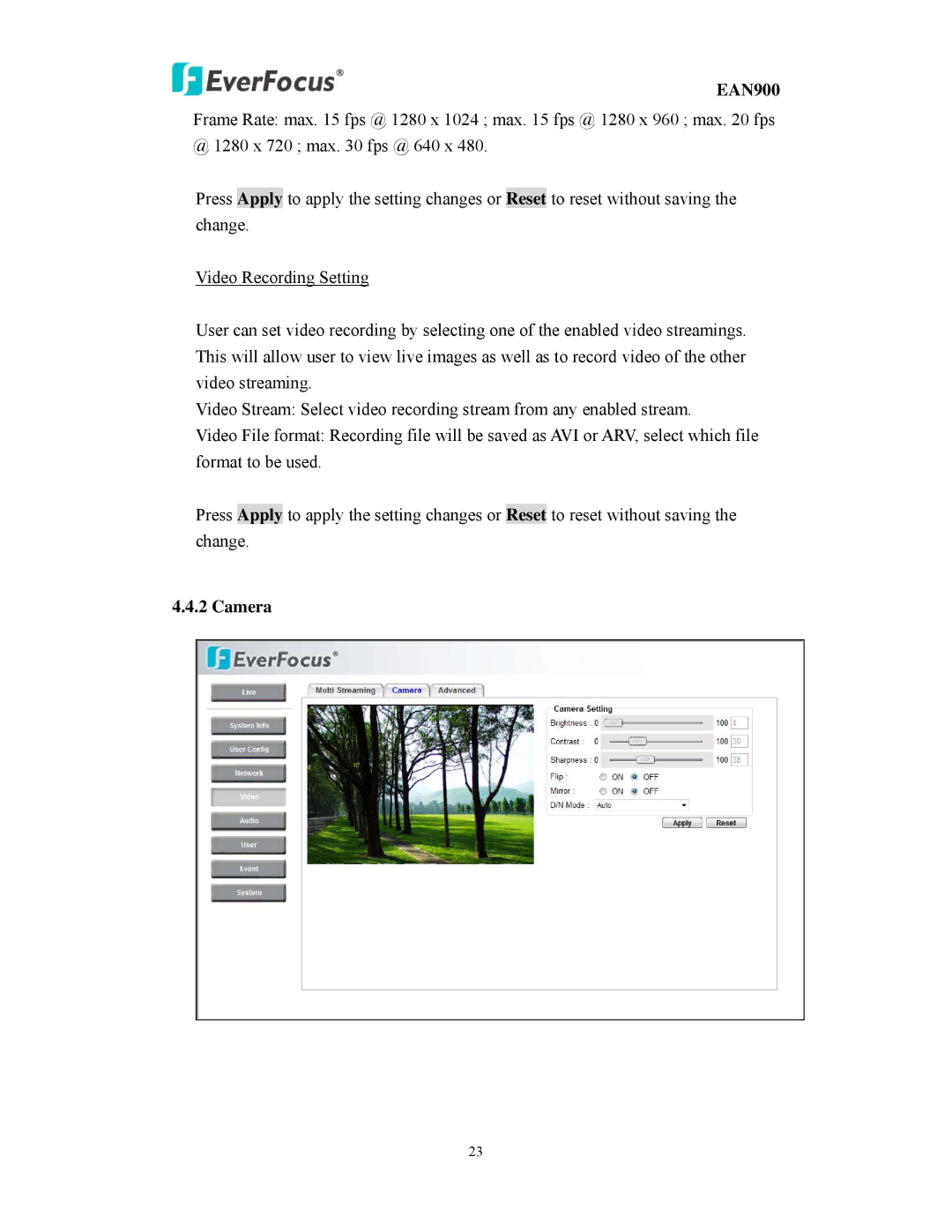 EverFocus EAN900 user manual Camera 