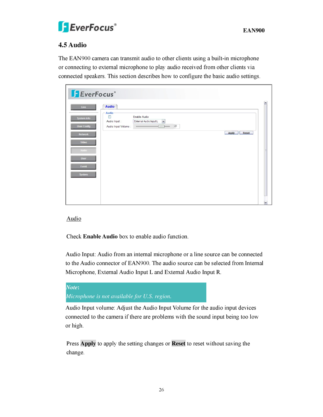 EverFocus EAN900 user manual Audio, Microphone is not available for U.S. region 