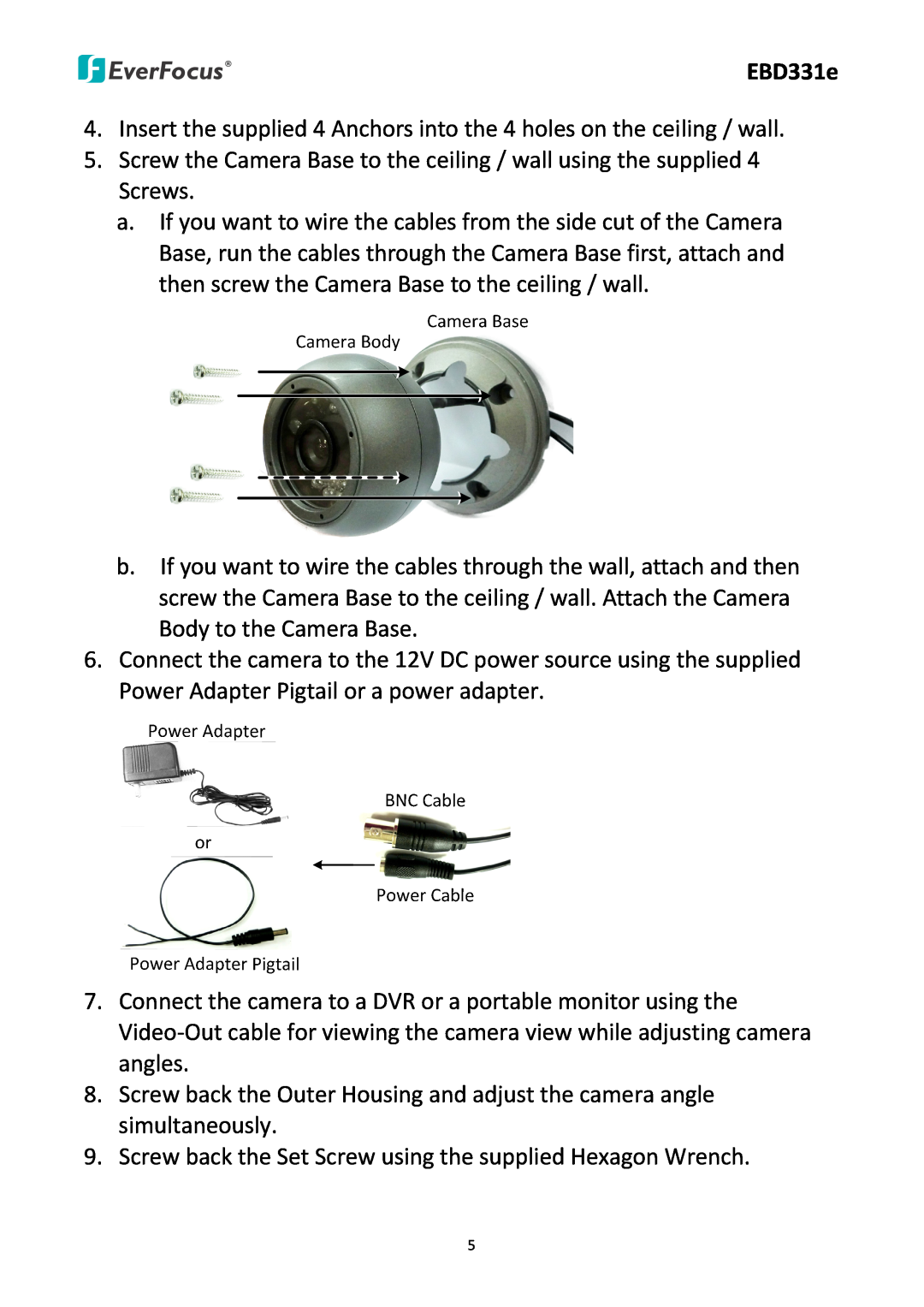 EverFocus EBD331e user manual Connect the camera to a DVR or a portable monitor using the 