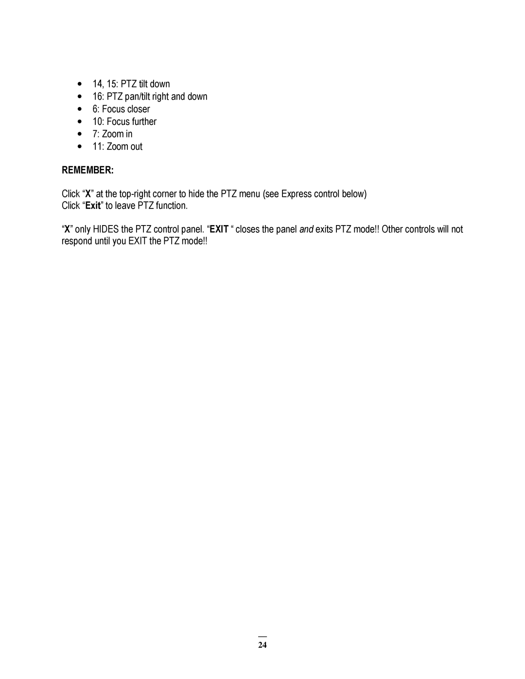 EverFocus ECOR264-8F1, ECOR264-8D1, ECOR264-4D1, ECOR264-4F1 user manual Remember 