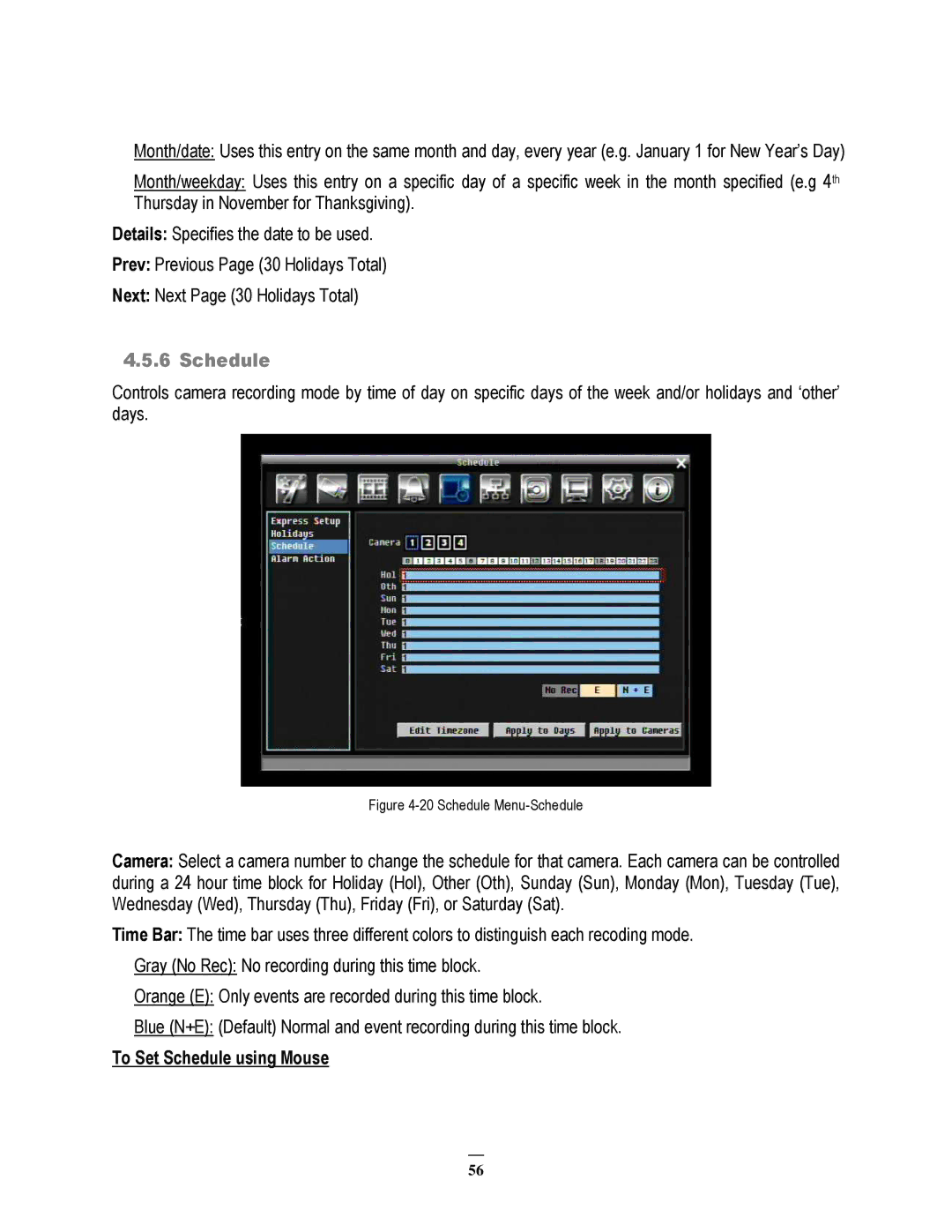 EverFocus ECOR264-8F1, ECOR264-8D1, ECOR264-4D1, ECOR264-4F1 user manual To Set Schedule using Mouse 