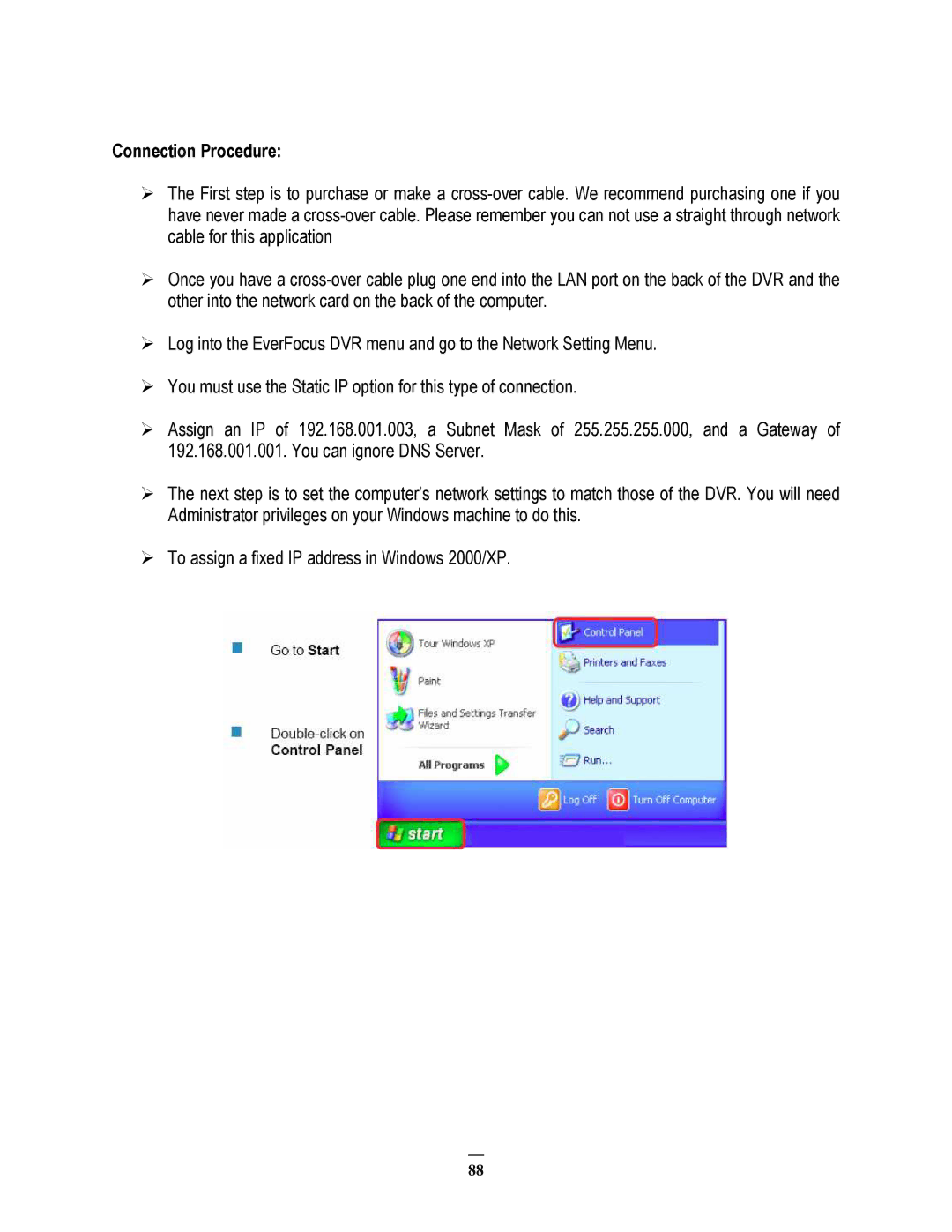 EverFocus ECOR264-8F1, ECOR264-8D1, ECOR264-4D1, ECOR264-4F1 user manual Connection Procedure 