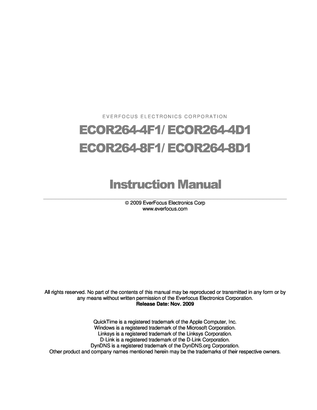 EverFocus user manual ECOR264-4F1/ ECOR264-4D1 ECOR264-8F1/ ECOR264-8D1 Instruction Manual, Release Date Nov 