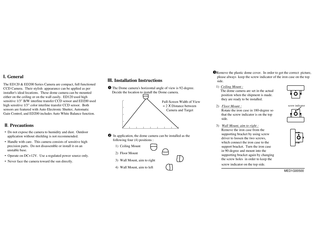 EverFocus ED120 Series instruction manual General, III. Installation Instructions, II. Precautions 