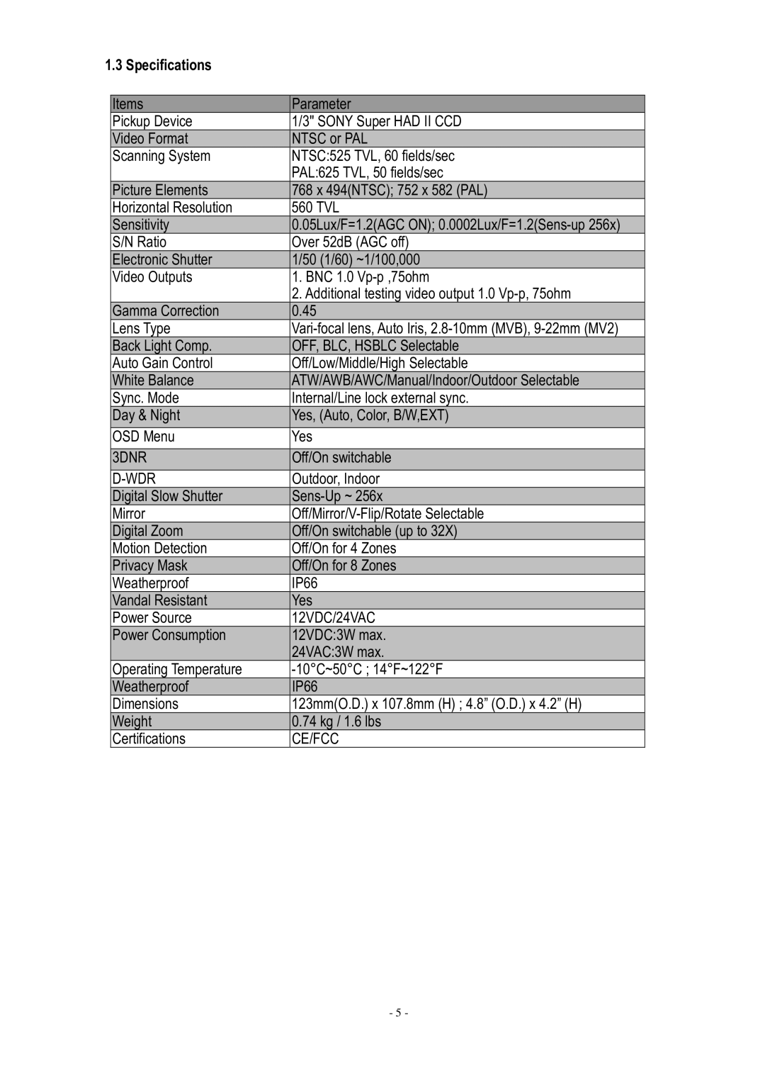 EverFocus ED610 specifications Specifications, 3DNR, Wdr, 12VDC/24VAC, Ce/Fcc 